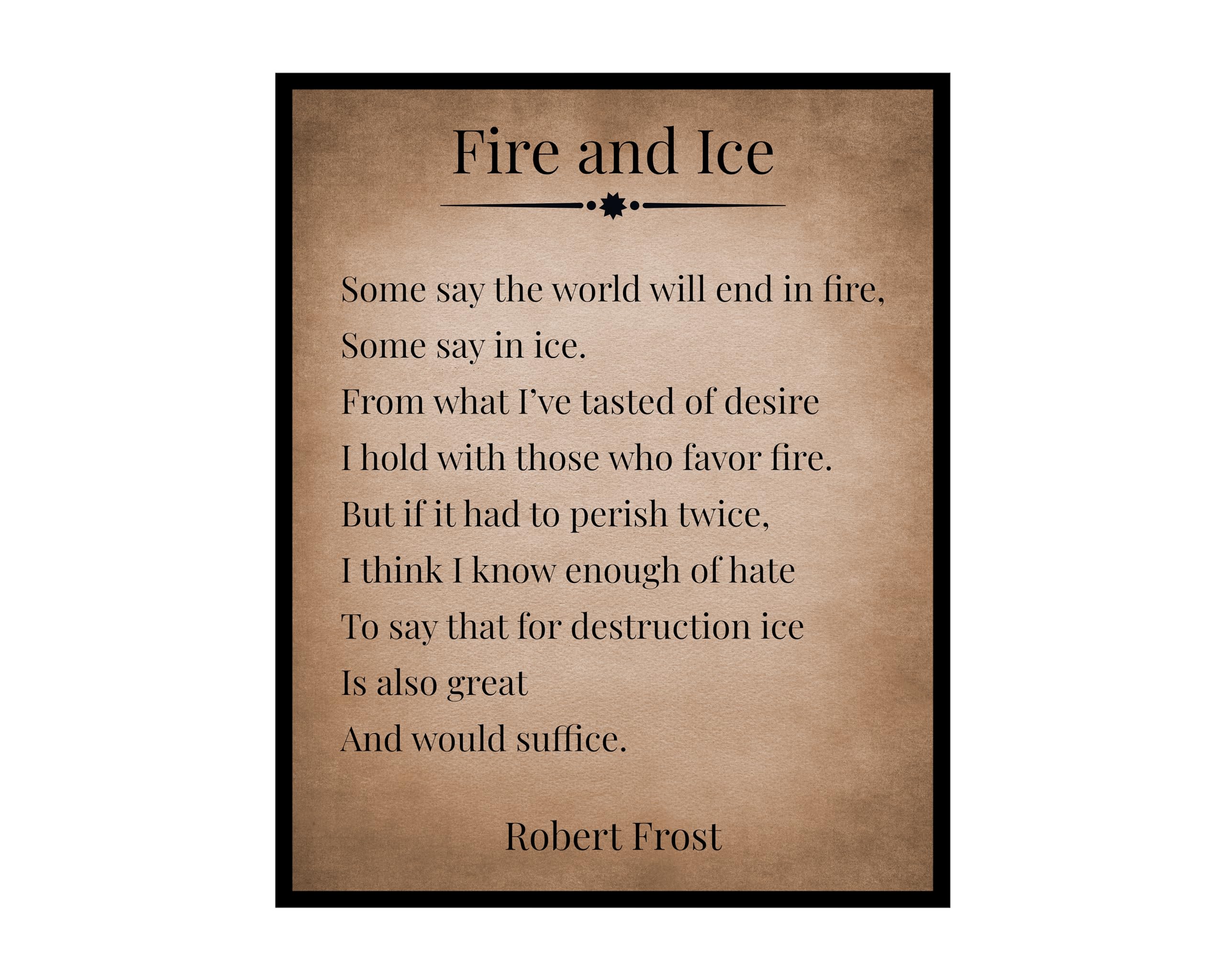 Interpretation of Fire and Ice by Robert Frost