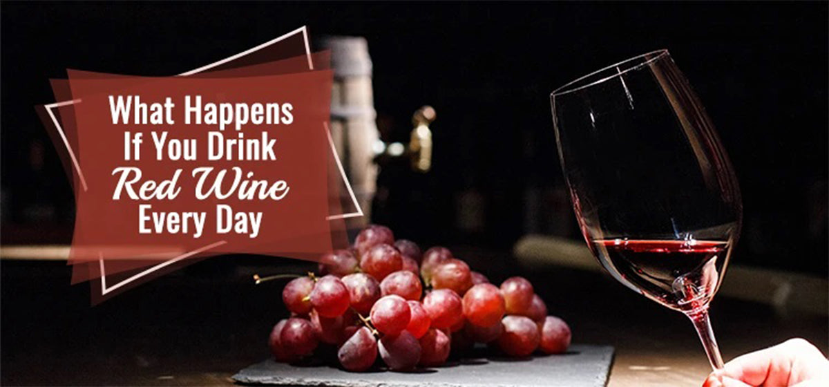 Red Wine Every Day