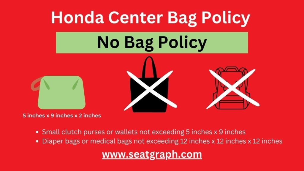 Honda Center Bag Policy 2026