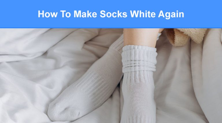 How to Make Socks White Again