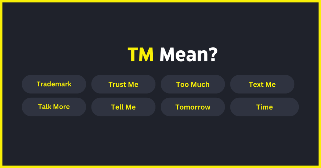 Tm Meaning in Text