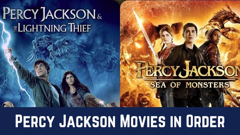 All the Percy Jackson Movies in Order
