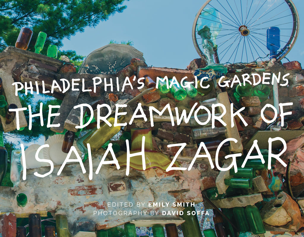 Isaiah Zagar Magic Garden
