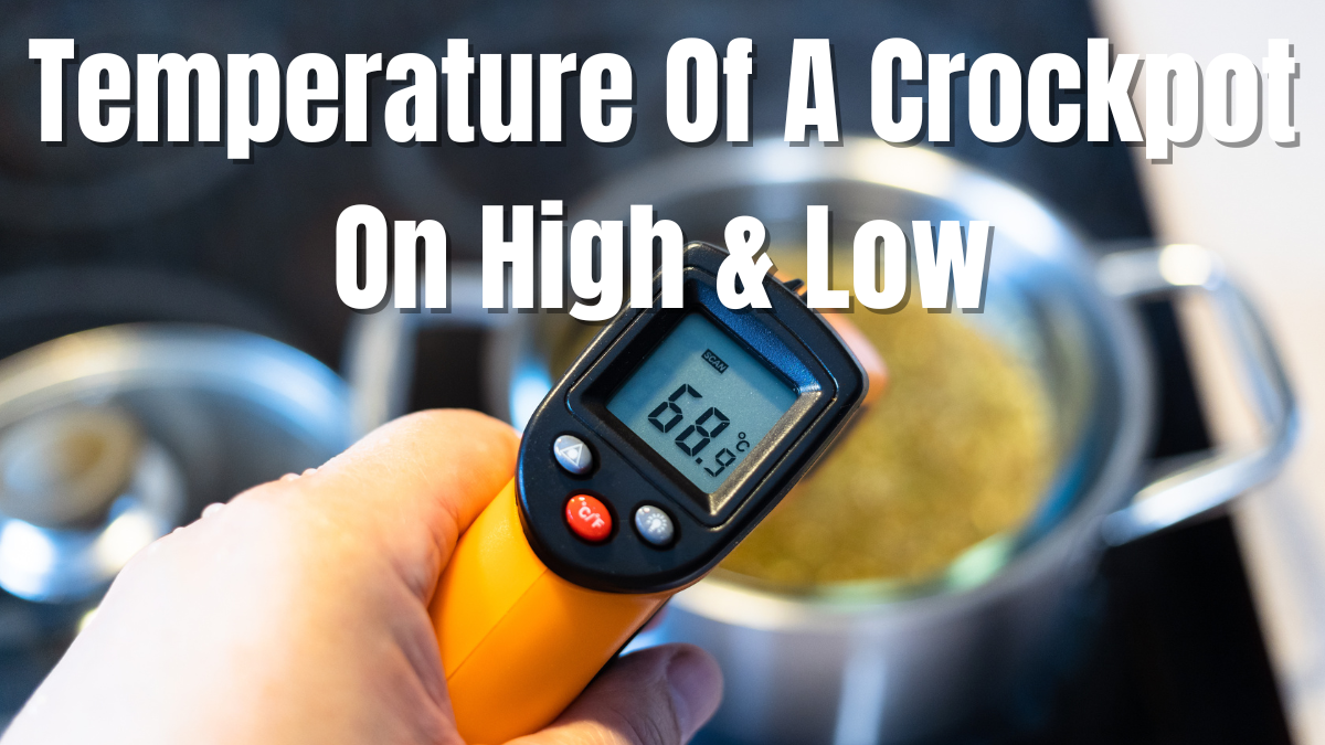 What Temp Is High on a Crockpot