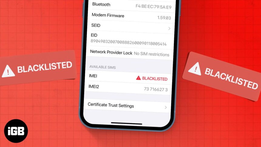 How Do I Check If My Imei Is Blacklisted