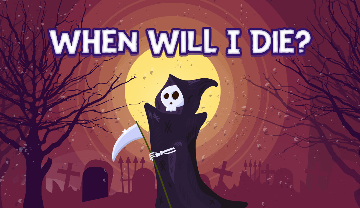 When Am I Gonna Die Quiz