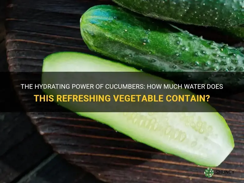 How Much Water Is in a Cucumber