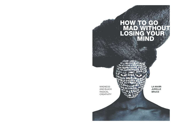 How to Go Mad Without Losing Your Mind Pdf