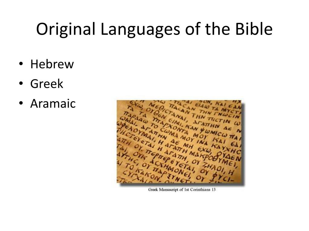 What Languages Were the Bible Written In