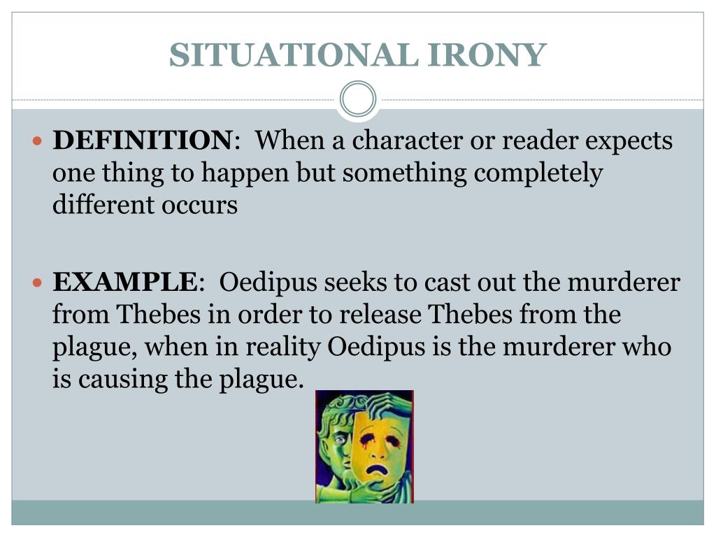 Definition of Situational Irony in Literature