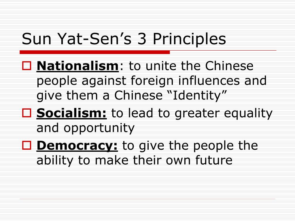 Sun Yat Sen's Three Principles of the People