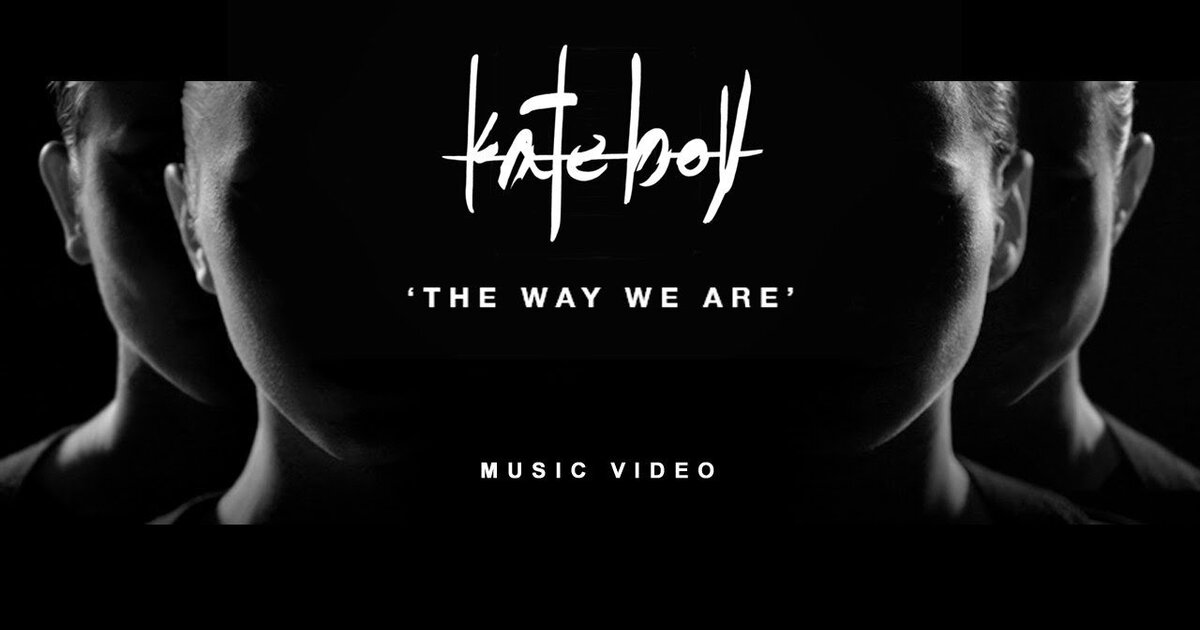 Kate Boy the Way We Are Mp3 Download