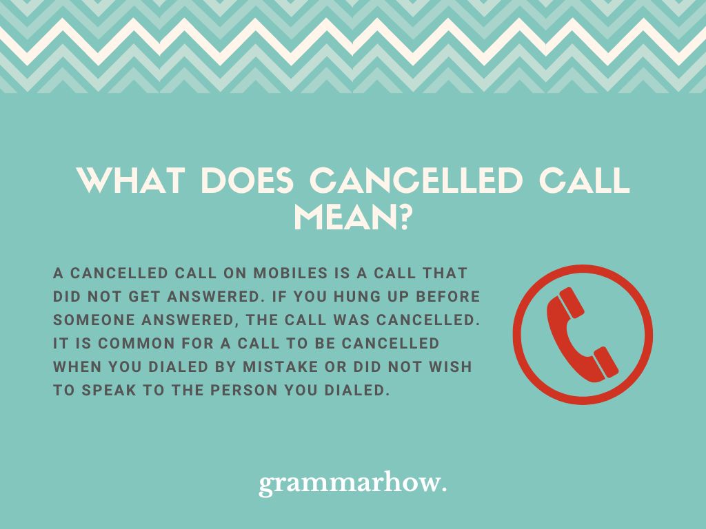 What Does It Mean When It Says Canceled Call