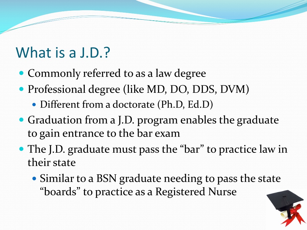 What Is a J. D. Degree